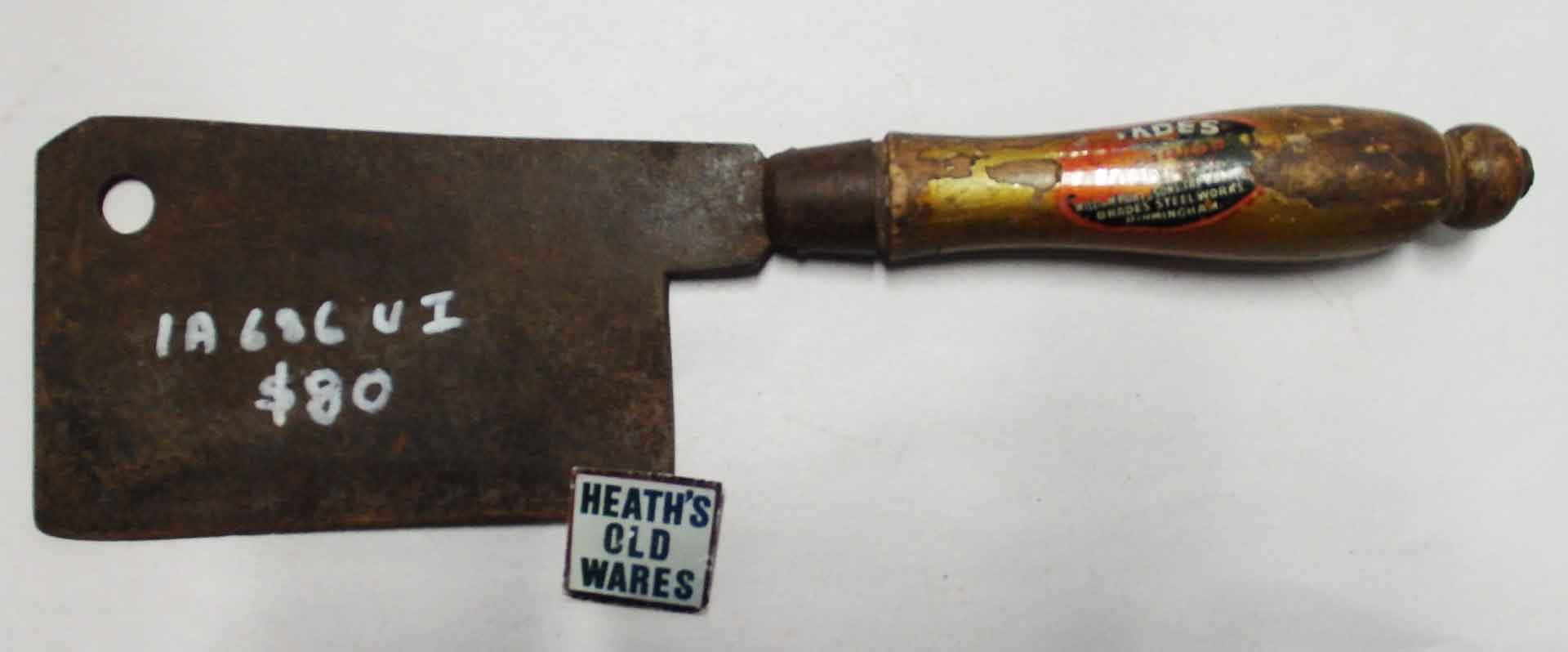 Brades cleaver $80 for sale at Heaths Old Wares, Collectables, Antiques & Industrial Antiques, 19-21 Broadway, Burringbar NSW 2483 Ph 0266771181 open 7 days