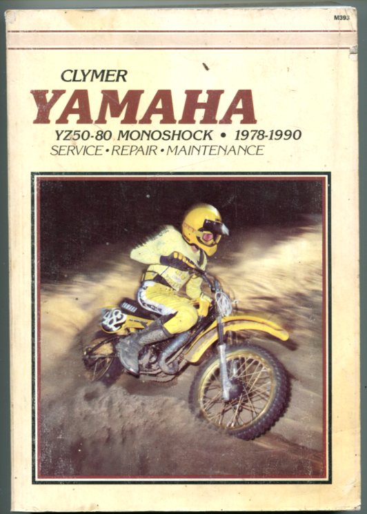 Clymer Yamaha YZ50 - 80 Monoshock 1978-1990 Service, repair, maintenance for sale at Heath's Old Wares, 19-21 Broadway Burringbar NSW Ph 0266771181 open 7 days